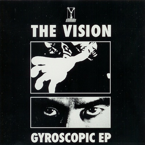 VISION / ヴィジョン (ロバート・フッド) / GYROSCOPIC EP / GYROSCOPIC EP