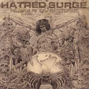 HATRED SURGE / HUMAN OVERDOSE