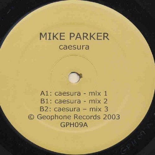 MIKE PARKER / マイク・パーカー / CAESURA