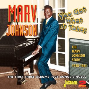 MARV JOHNSON / マーヴ・ジョンソン / YOU GOT WHAT IT TAKES: THE MARV JOHNSON STORY 1958-196 (2CD)