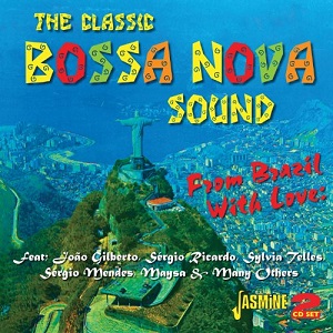 V.A. (FROM BRAZIL WITH LOVE) / FROM BRAZIL WITH LOVE - THE CLASSIC BOSSA NOVA SOUND