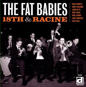 THE FAT BABIES / 18th & Racine(LP)