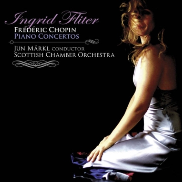 INGRID FLITER / イングリット・フリッター / CHOPIN: PIANO CONCERTOS NOS.1 & 2