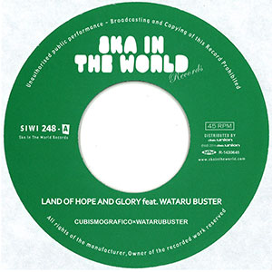CUBISMO GRAFICO FIVE / LAND OF HOPE AND GLORY feat. WATARU BUSTER (7") 【RECORD STORE DAY 04.19.2014】