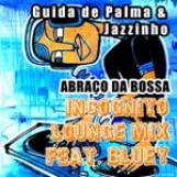 GUIDA DE PALMA/JAZZINHO / グイダ・ヂ・パルマ / ジャジーニョ / ABRACO DA BOSSA + A SEED IN YOU(7")