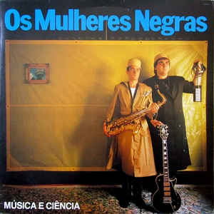 OS MULHERES NEGRAS / MUSICA E CIENCIA