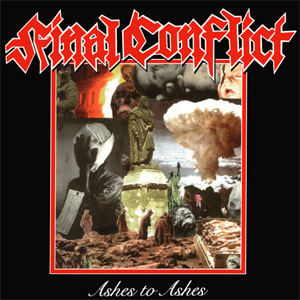 FINAL CONFLICT (PUNK) / ASHES TO ASHES (LP/2014 REISSUE)