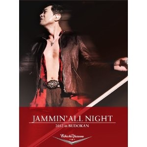 EIKICHI YAZAWA / 矢沢永吉 / JAMMIN' ALL NIGHT 2012 in BUDOKAN