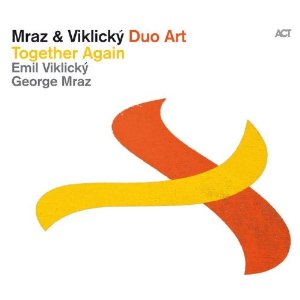 GEORGE MRAZ / ジョージ・ムラーツ / Duo Art:Together Again