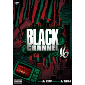 DJ RYOW (DREAM TEAM MUSIC) / BLACK CHANNEL vol.16