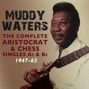 MUDDY WATERS / マディ・ウォーターズ / COMPLETE ARISTOCRAT & CHESS SINGLES A'S & B'S 1947 (4CD-R)