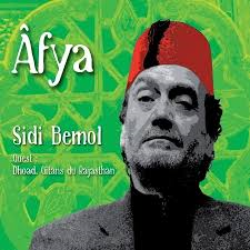 CHEIKH SIDI BEMOL / シェイフ・シディ・ベモル / AFYA