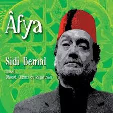 CHEIKH SIDI BEMOL / シェイフ・シディ・ベモル / AFYA