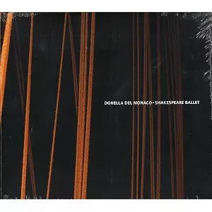 DONELLA DEL MONACO / ドネラ・デル・モナコ / SHAKESPEARE BALLET