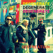 675円 DESTREATION -破壊創造-/DEGENERATE｜PUNK｜ディスクユニオン・オンラインショップ｜diskunion.net
