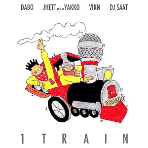 V.A.(DABO,JHETTO a.k.a YAKKO,VIKN,DJ SAAT) / 1 TRAIN