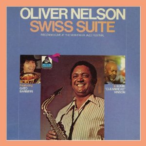 OLIVER NELSON / オリヴァー・ネルソン / Swiss Suite