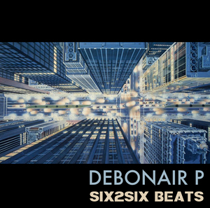 DEBONAIR P / SIX2SIX RECORDS 4XCD BUNDLE