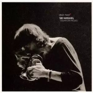 SEI MIGUEL / セイ・ミゲル / Salvation Modes