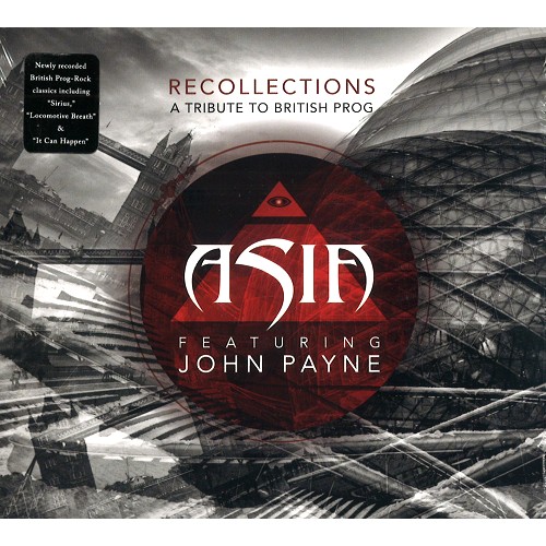 ASIA FEATURING JOHN PAYNE / RECOLLECTIONS: A TRIBUTE TO BRITISH PROG