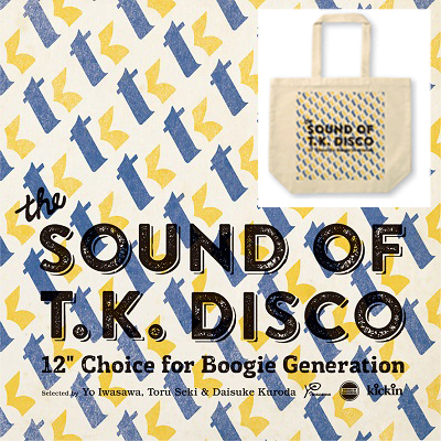 V.A. (SOUND OF T.K. DISCO) / SOUND OF T.K. DISCO: 12" CHOICE FOR BOOGIE GENERATION / サウンド・オブ・T.K. DISCO: 12インチ・チョイス・フォー・ブギー・ジェネレーション (2CD) (限定トートバッグセット)