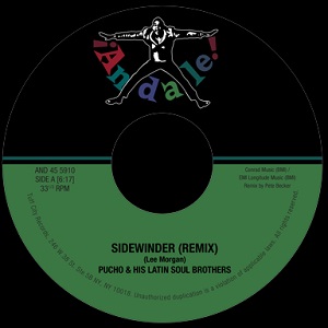 PUCHO & HIS LATIN SOUL BROTHERS / プーチョ & ヒズ・ラテン・ソウル・ブラザーズ / SIDEWINDER REMIX + GOT MYSELF A GOOD MAN REMIX