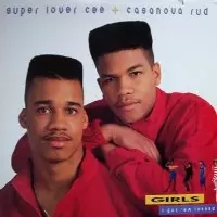 SUPER LOVER CEE & CASANOVA RUD / GIRLS I GOT'EM LOCKED