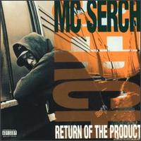 MC SERCH / MCサーチ / RETURN OF THE PRODUCT