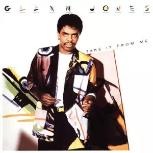 GLENN JONES / グレン・ジョーンズ / テイク・イット・フロム・ミー +7