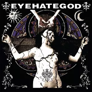 EYEHATEGOD / アイヘイトゴッド / EYEHATEGOD / アイヘイトゴッド