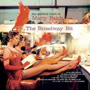 MARTY PAICH / マーティー・ペイチ / Broadway Bit 