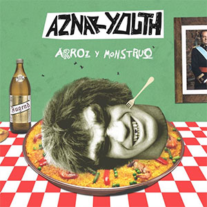 AZNAR YOUTH / アズナール・ユース / ARROZ Y MONSTRUO