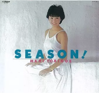 MARI TORIGOE / 鳥越マリ / SEASON!+4