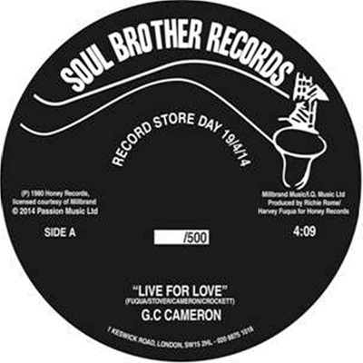 G.C. CAMERON / G.C.キャメロン / LIVE FOR LOVE + LOVE JUST AIN'T NO FUN  (7")
