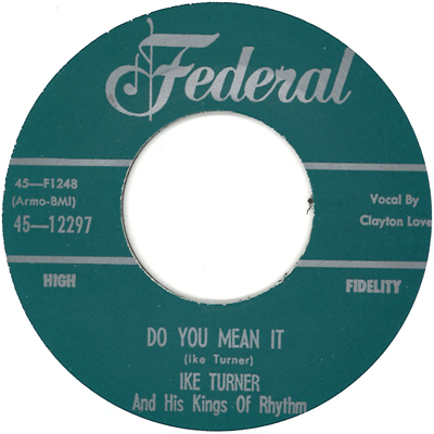 IKE TURNER / アイク・ターナー / DO YOU MEAN IT + SHE MADE MY BLOOD RUN COLD (7")