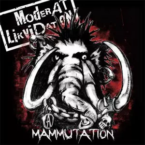 MODERAT LIKVIDATION / MAMMUTATION