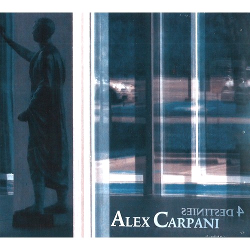 ALEX CARPANI / 4 DESTINIES