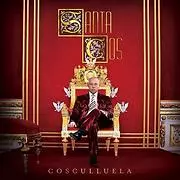COSCULLUELA / コスクジュエーラ / SANTA COS