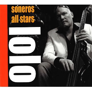 SONEROS ALL STARS / ソネーロス・オール・スターズ / LOLO