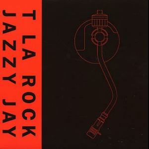 T LA ROCK & JAZZY JAY / IT'S YOURS"12"