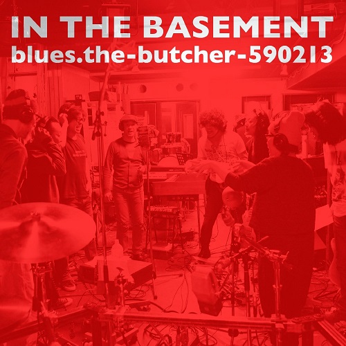 blues.the-butcher-590213 / ブルーズ・ザ・ブッチャー / イン・ザ・ベースメント