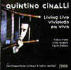 QUINTINO CINALLI / キンティーノ・シナーリ / LIVING LIVE - VIVIENDO EN VIVO