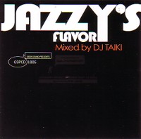 DJ TAIKI / JAZZY'S FLAVOR