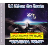 DJ MITSU THE BEATS (GAGLE) / UNIVERSAL FORCE