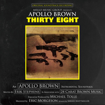 APOLLO BROWN / アポロ・ブラウン / THIRTY EIGHT (instrumental)/ アナログLP + 7"
