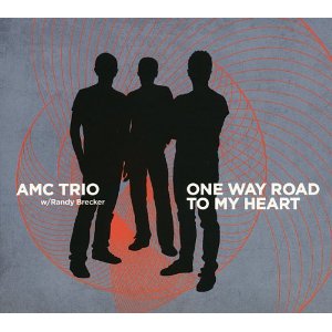 AMC TRIO / One Way Road to My Heart 