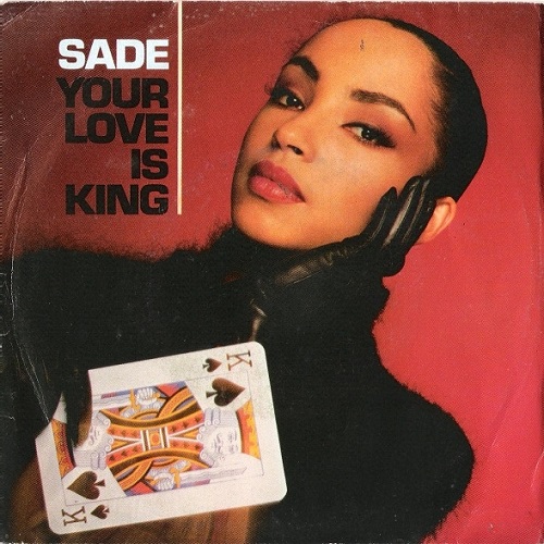 SADE / シャーデー / YOUR LOVE IS KING -ITALY 45'S-