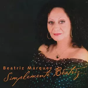 BEATRIZ MARQUEZ / ベアトリス・マルケス / SIMPLEMENTE BEATRIZ