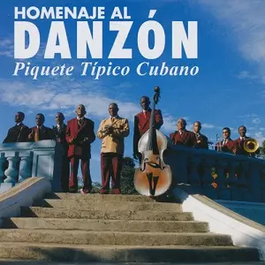 PIQUETE TIPICO CUBANO / ピケーテ・ティピコ・クバーノ / HOMENAJE AL DANZON