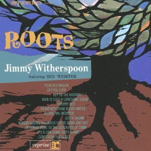 JIMMY WITHERSPOON / ジミー・ウィザースプーン / ROOTS / ルーツ (輸入盤)